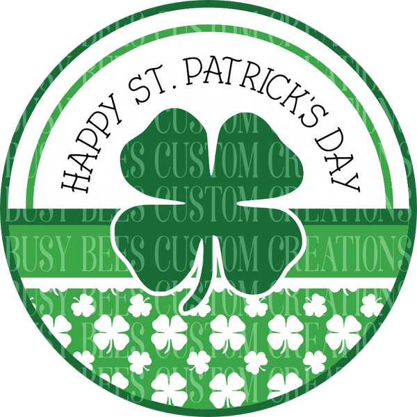 Happy St. Patrick's Day Sign Large Clover