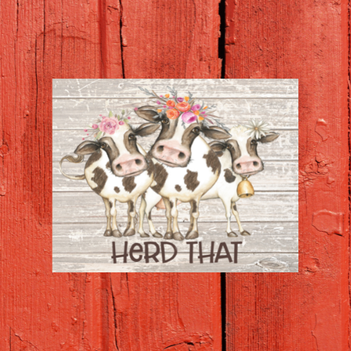 Herd That Cow Wreath Sign