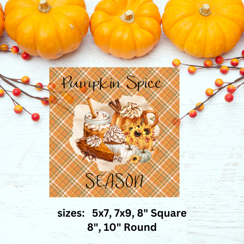 Pumpkin Spice Season Aluminum Wreath Sign