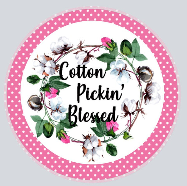 Cotton Pickin Blessed Aluminum Wreath Sign